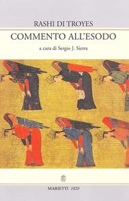 Commento all'Esodo - Rashi di Troyes - Libro Marietti 1820 1988, Ascolta, Israele! | Libraccio.it