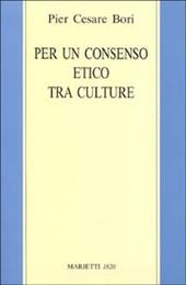 Per un consenso etico tra le culture. Tesi sulla lettura secolare delle Scritture ebraico-cristiane