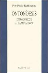 Ontonòesis. Introduzione alla metafisica per un amico pasticciere