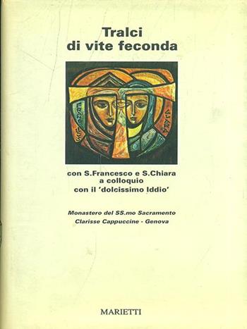 Tralci di vite feconda  - Libro Marietti 1820 1991, Strumenti e sussidi liturgici | Libraccio.it