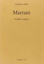 Marrani. Il debito segreto