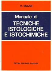 Manuale di tecniche istologiche e istochimiche