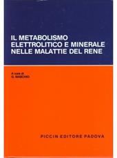 Il metabolismo elettrolitico e minerale nelle malattie del rene
