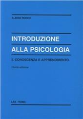 Introduzione alla psicologia. Vol. 2: Conoscenza e apprendimento.