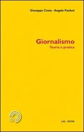 Giornalismo. Teoria e pratica