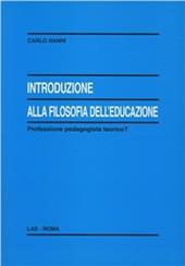 Introduzione alla filosofia dell'educazione. Professione pedagogista teorico?