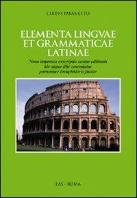 Elementa linguae et grammaticae latinae - Cletus Pavanetto - Libro LAS 2009 | Libraccio.it
