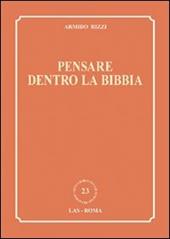 Pensare dentro la Bibbia
