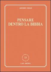 Pensare dentro la Bibbia