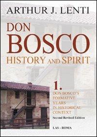 Don Bosco. Ediz. italiana e inglese - Arthur J. Lenti - Libro LAS 2010, History & spirit | Libraccio.it