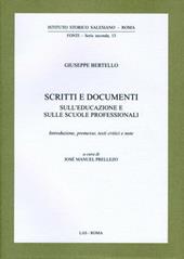 Scritti e documenti sull'educazione e sulle scuole professionali