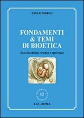 Fondamenti & temi di bioetica