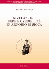 Rivelazione, fede e credibilità in Arnobio di Sicca