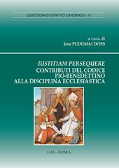 Iustitiam persequere. Contributi del codice pio-benedettino alla disciplina ecclesiastica