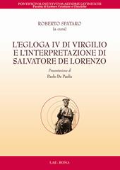 L' Egloga IV di Virgilio e l'interpretazione di Salvatore de Lorenzo