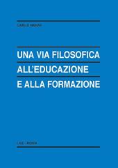 Una via filosofica all'educazione e alla formazione