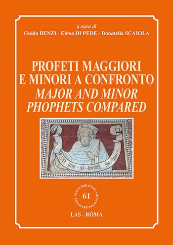 Profeti maggiori e minori a confronto-Major and minor prophets compared  - Libro LAS 2019, Nuova biblioteca scienze religiose | Libraccio.it