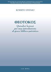 Theotokos. Quindici lezioni per una introduzione al greco biblico-patristico