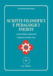 Scritti filosofici e pedagogici inediti