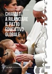 Chiamati a rilanciare il patto educativo globale