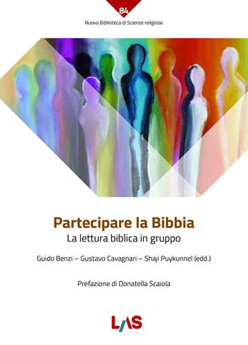 Partecipare la Bibbia. La lettura biblica in gruppo  - Libro LAS 2023, Nuova biblioteca scienze religiose | Libraccio.it