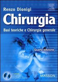 Chirurgia vol. 1-2. Con CD-ROM - Renzo Dionigi - Libro Elsevier 2006 | Libraccio.it
