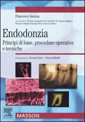 Endodonzia. Principi di base, procedure operative e tecniche