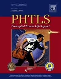 PHTLS. Prehospital Trauma Life Support. Con DVD  - Libro Elsevier 2011 | Libraccio.it