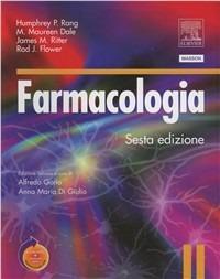 Farmacologia - Humphrey P. Rang, Maureen Dale, James M. Ritter - Libro Elsevier 2008 | Libraccio.it