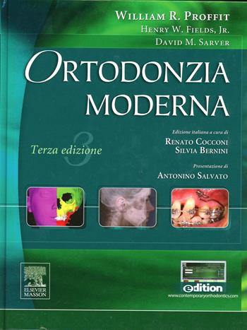 Ortodonzia moderna - William R. Proffit, Henry W. Fields, David M. Sarver - Libro Elsevier 2008 | Libraccio.it