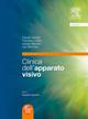 Clinica dell'apparato visivo - Claudio Azzolini, Francesco Carta, Giorgio Marchini - Libro Elsevier 2010 | Libraccio.it