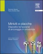 Miniviti e placche. Dispositivi temporanei di ancoraggio in ortodonzia