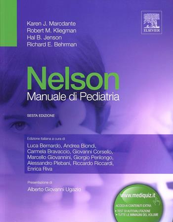 Nelson. Manuale di pediatria - Karen J. Marcdante, Robert M. Kliegman, Hal B. Jenson - Libro Elsevier 2012 | Libraccio.it