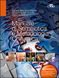 Manuale di semeiotica e metodologia chirurgica - Francesco Basile - Libro Edra 2014 | Libraccio.it