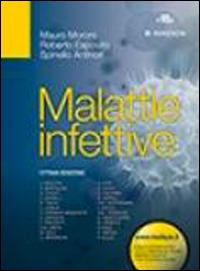 Malattie infettive - Mauro Moroni, Roberto Esposito, Spinello Antinori - Libro Edra Masson 2014 | Libraccio.it