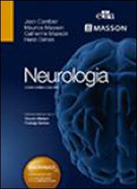 Neurologia - Jean Cambier, Maurice Masson, Henri Dehen - Libro Edra Masson 2013 | Libraccio.it