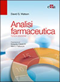 Analisi farmaceutica - David G. Watson - Libro Edra 2014 | Libraccio.it