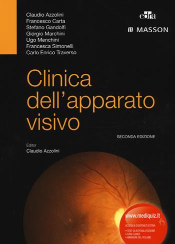Clinica dell'apparato visivo - Claudio Azzolini - Libro Edra Masson 2014 | Libraccio.it