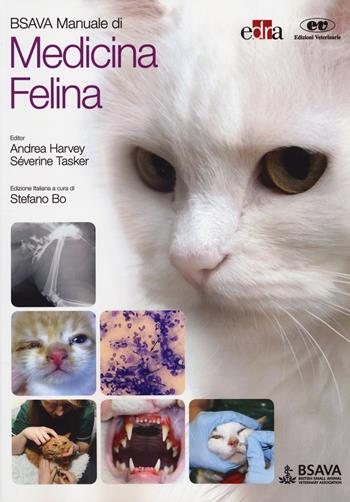BSAVA. Manuale di medicina felina - Andrea Harvey, Séverine Tasker - Libro Edra 2014 | Libraccio.it