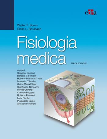 Fisiologia medica - Walter F. Boron, Emile L. Boulpaep - Libro Edra 2018 | Libraccio.it