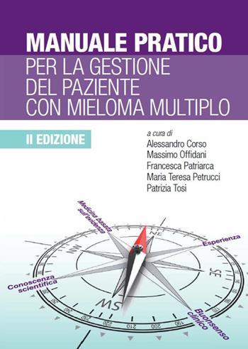 Manuale pratico per la gestione del paziente con mieloma multiplo  - Libro Edra 2017 | Libraccio.it