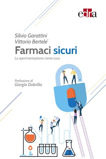 Cinquemila anni di effetto placebo. Nella pratica clinica, negli studi controllati e nelle medicine non convenzionali - Giorgio Dobrilla - Libro Edra 2017 | Libraccio.it