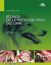 Atlante delle patologie orali del cane