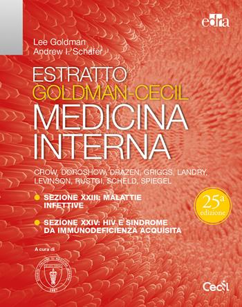 Estratto Goldman-Cecil Medicina interna. Malattie infettive, HIV - Lee Goldman, Andrew I. Schafer - Libro Edra 2018 | Libraccio.it