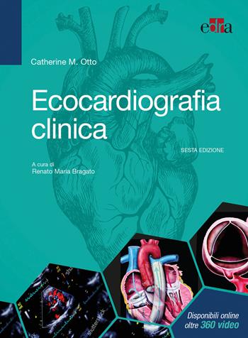 Ecocardiografia clinica - Catherine M. Otto - Libro Edra 2019 | Libraccio.it