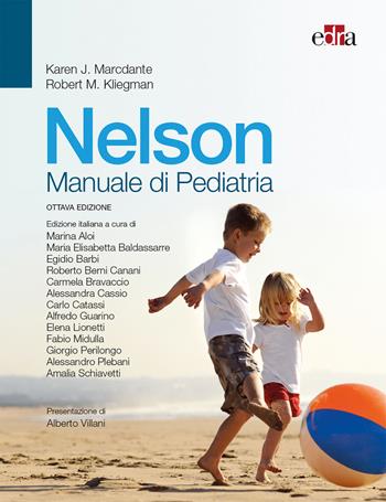Nelson. Manuale di pediatria - Karen J. Marcdante, Robert M. Kliegman - Libro Edra 2019 | Libraccio.it