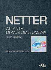 Netter. Atlante di anatomia umana