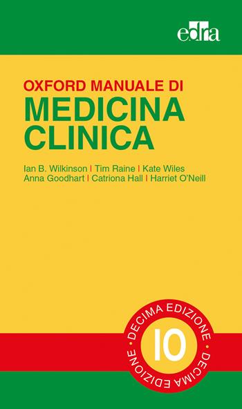 Oxford. Manuale di medicina clinica  - Libro Edra 2019 | Libraccio.it