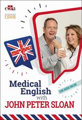 Medical English with John Peter Sloan. Con Audio