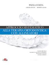 Approccio sistematico alla terapia ortodontica con allineatori